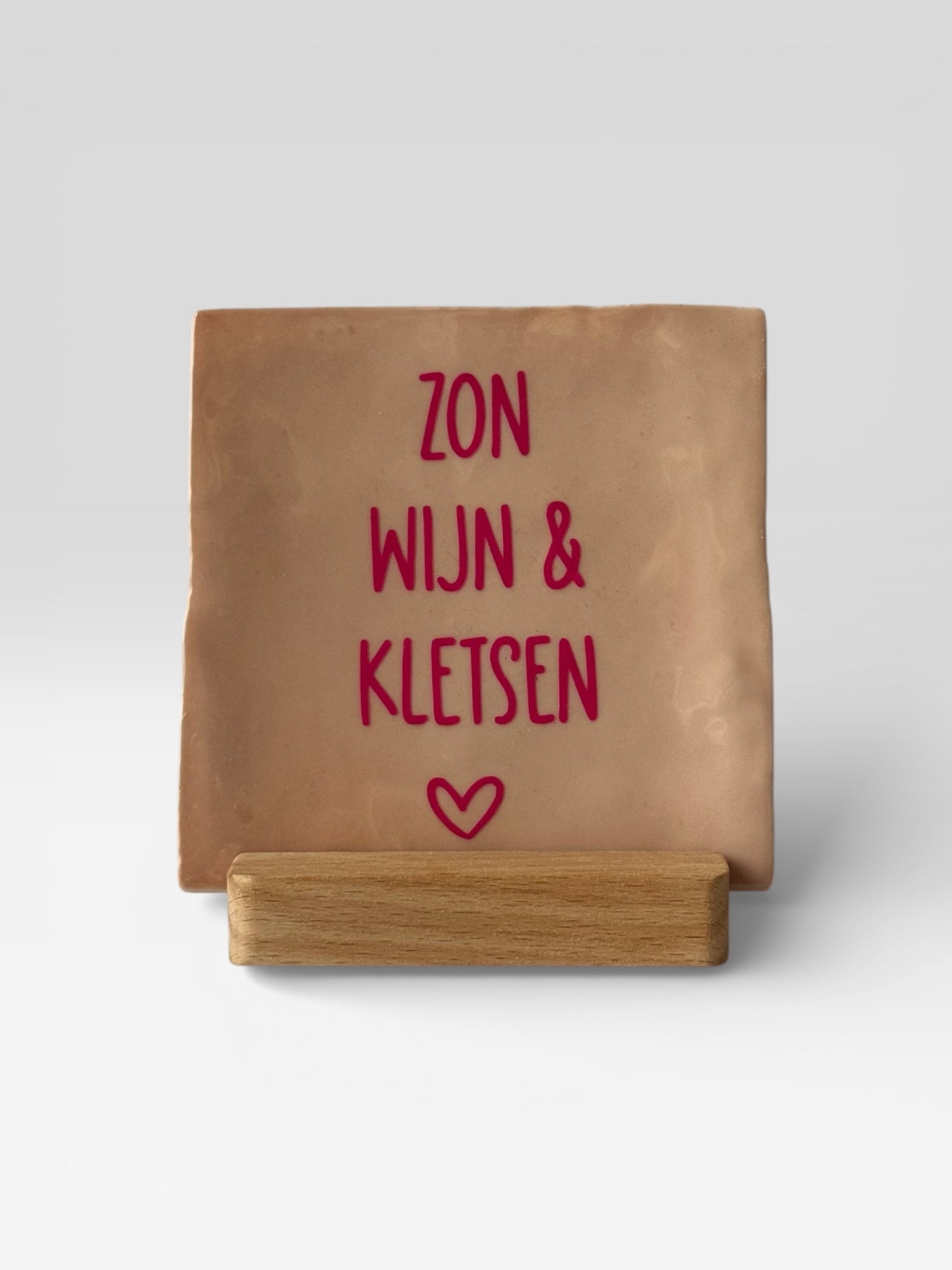 Tegeltje 'zon, wijn & kletsen'