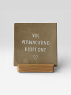 Tegeltje 'vol verwachting klopt ons 🤍'