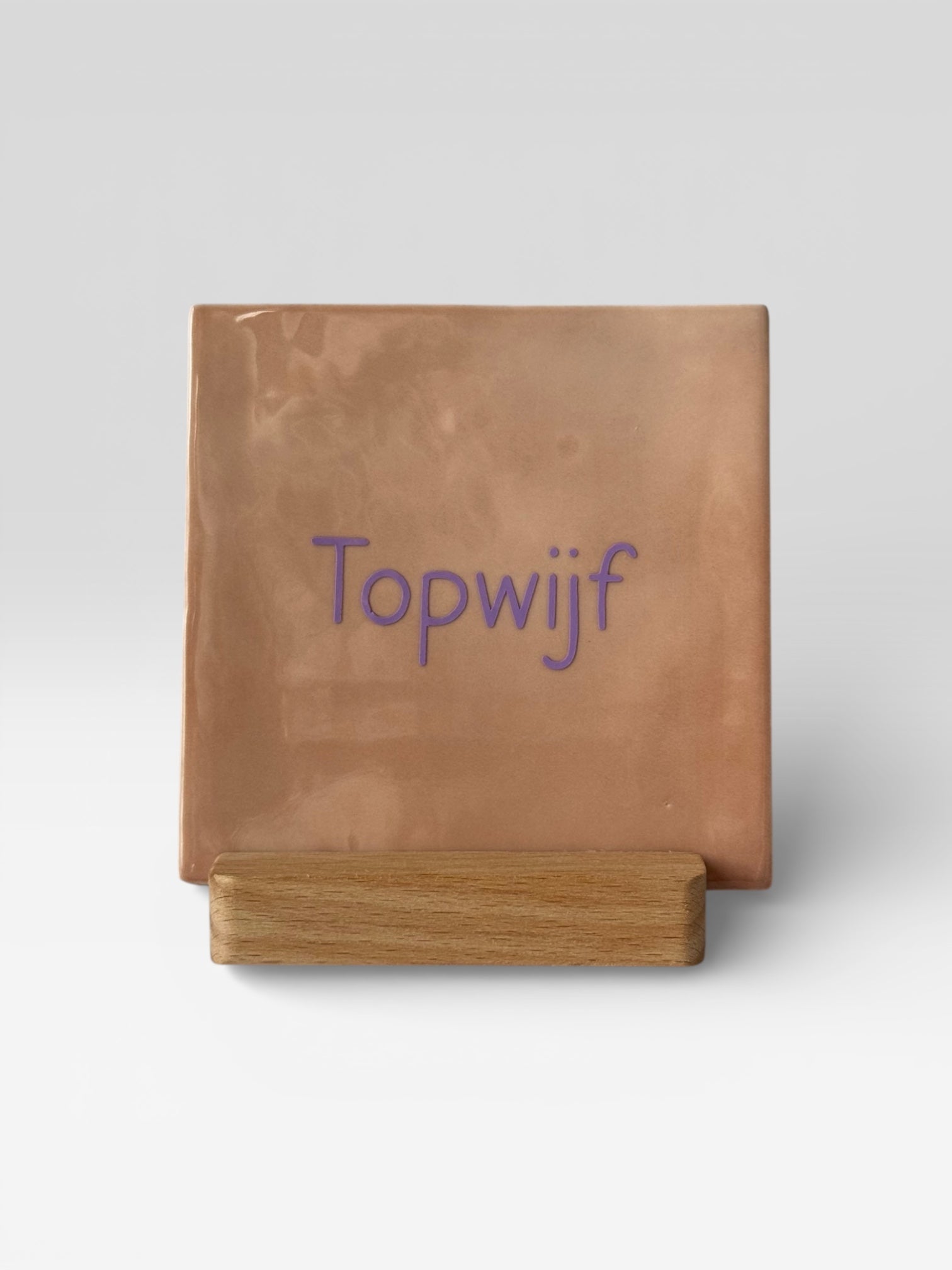 Tegeltje 'topwijf'