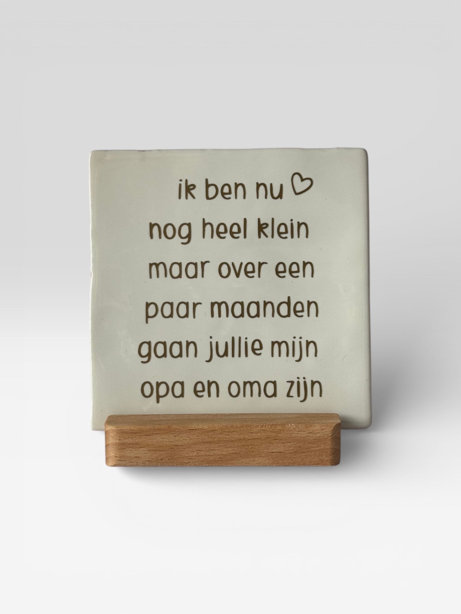 Tegeltje 'nu heel klein'