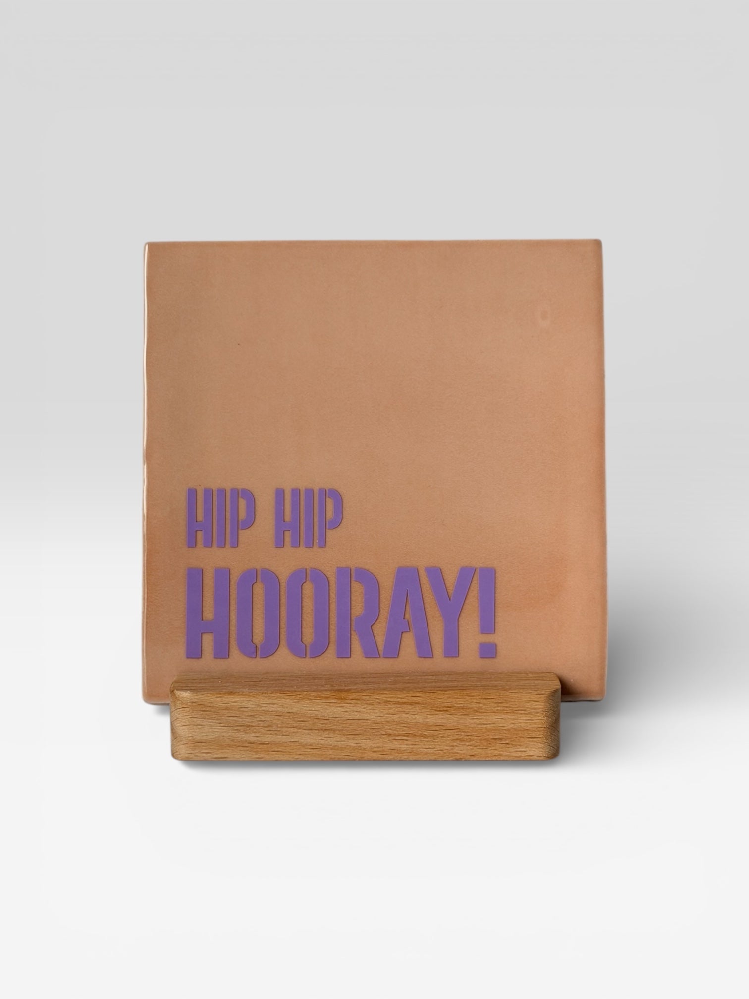 Tegeltje ‘hip hip hooray!’