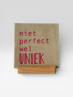 Tegeltje 'niet perfect, wel uniek'