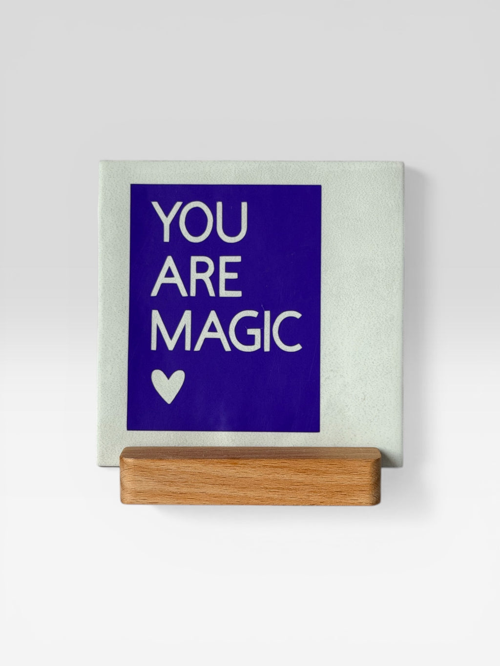 Tegeltje ‘you are magic’
