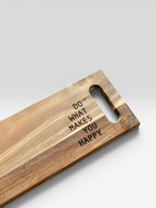 Borrelplank ‘do what makes you happy’