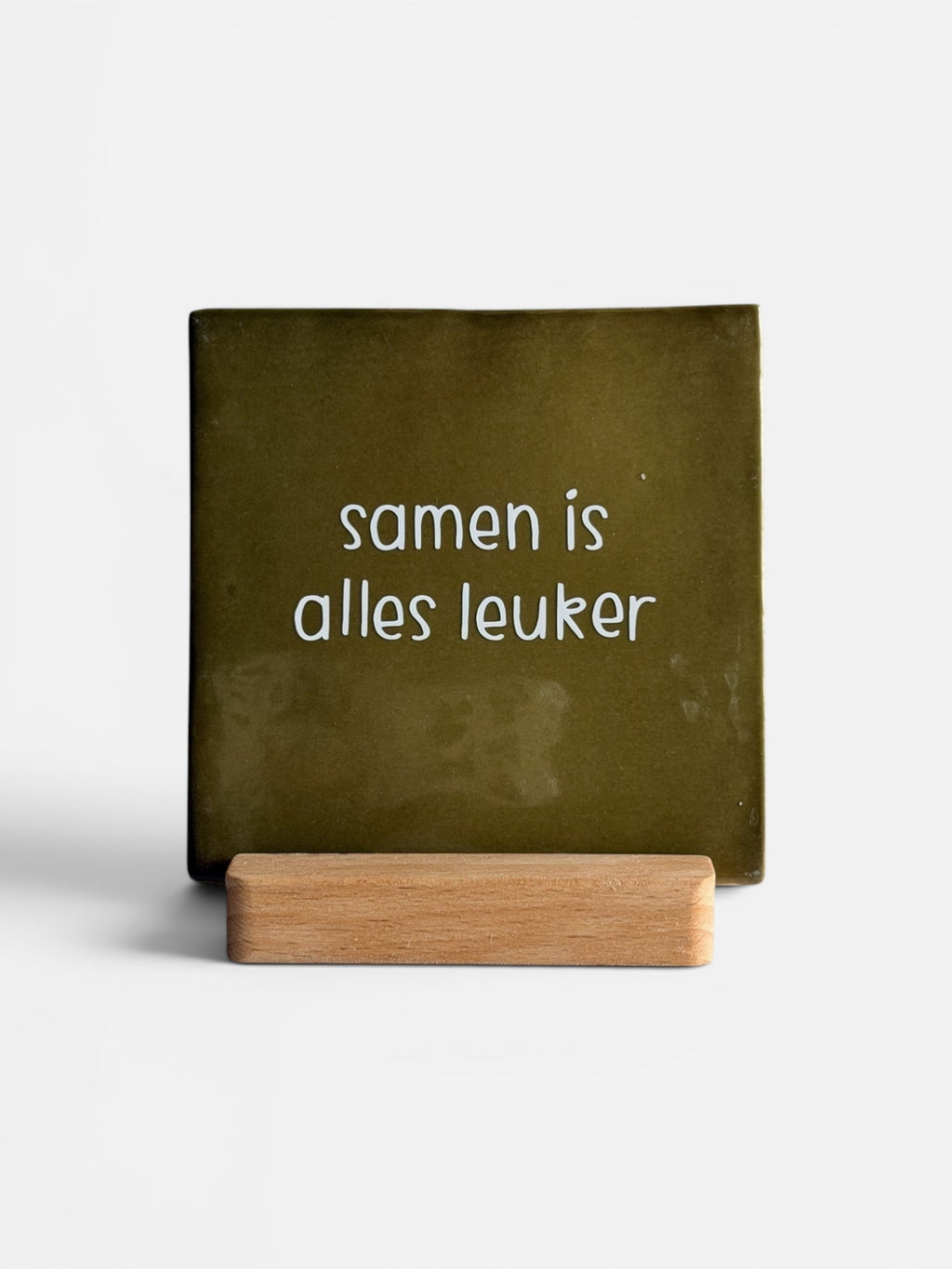 Tegeltje 'samen is alles leuker’