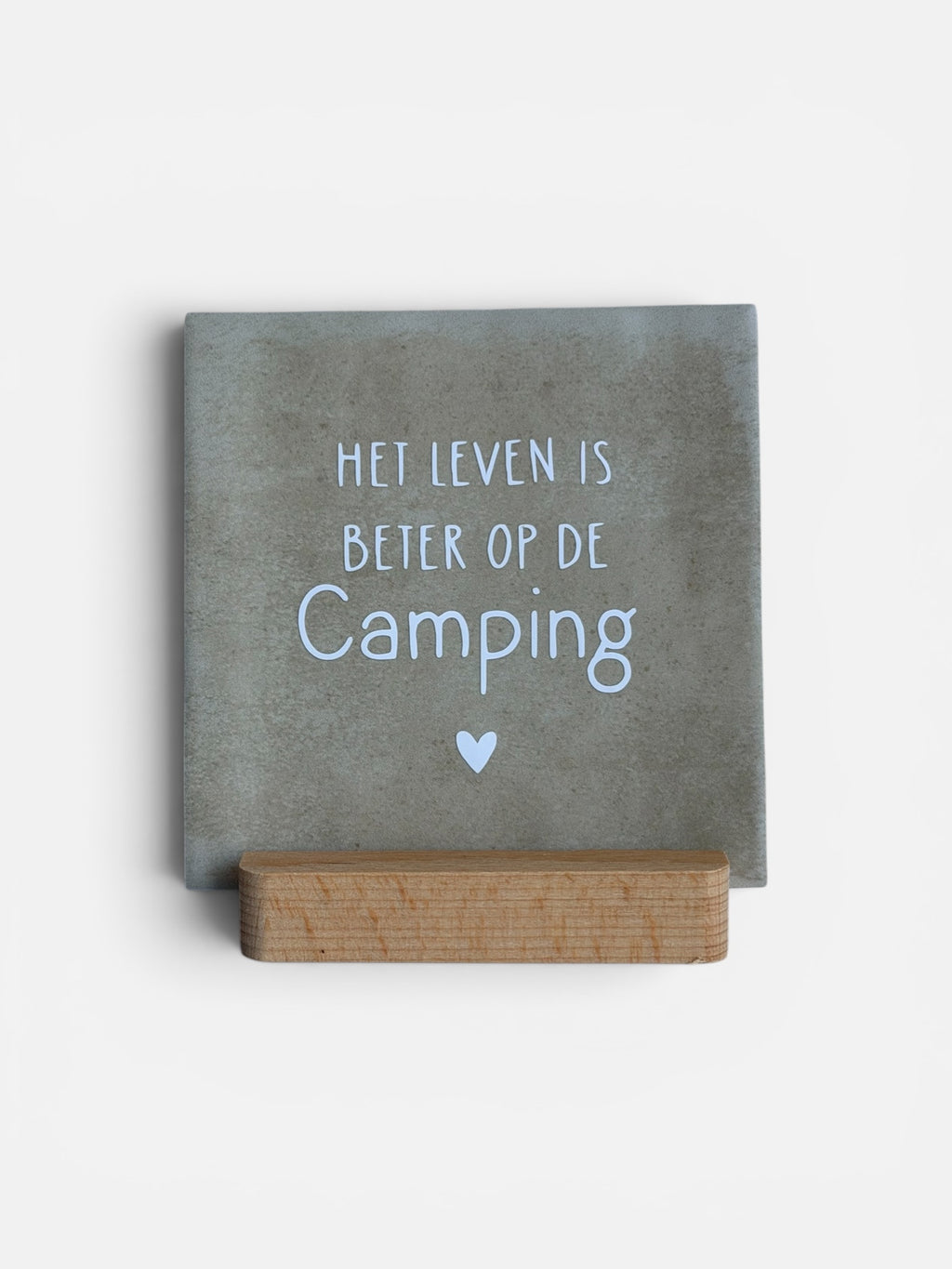 Tegeltje 'het leven is beter op de camping’